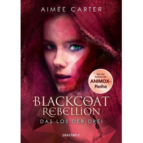 Aimée Carter - Blackcoat Rebellion - Das Los der Drei