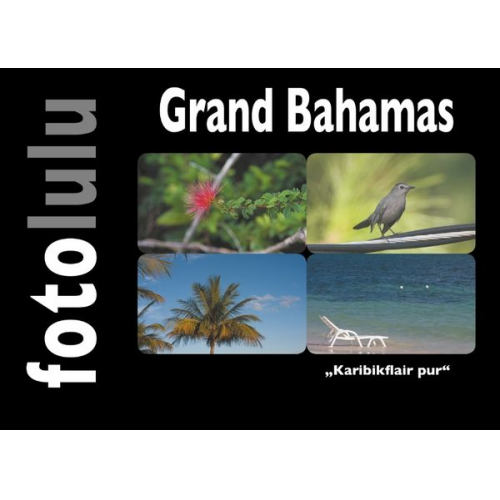 Fotolulu - Grand Bahamas