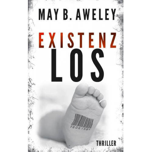 May B. Aweley - Existenzloa