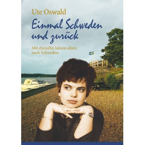 Ute Oswald - Einmal Schweden und zurück