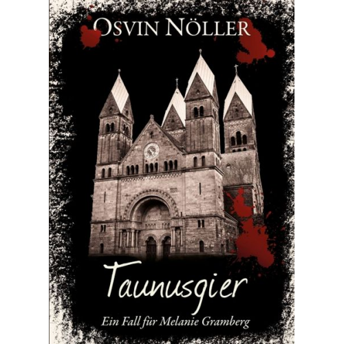 Osvin Nöller - Taunusgier