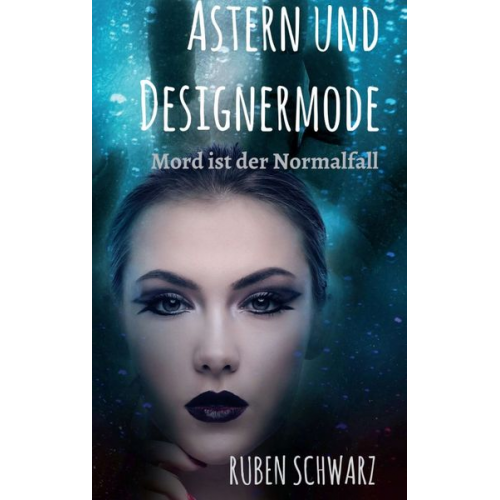 Ruben Schwarz - Astern und Designermode