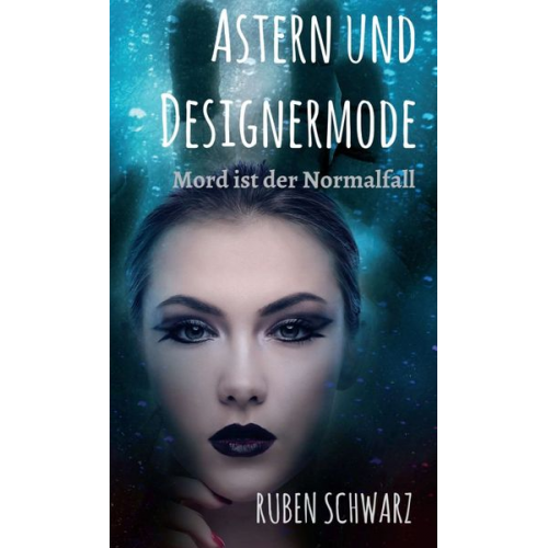 Ruben Schwarz - Astern und Designermode