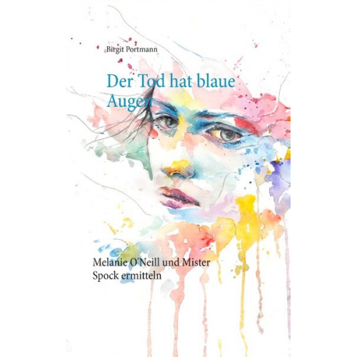 Birgit Portmann - Der Tod hat blaue Augen