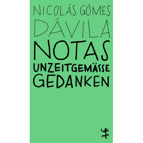 Nicolás Gómez Dávila - Notas