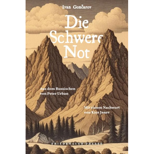 Ivan Gončarov - Die Schwere Not