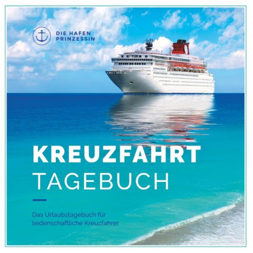 Kreuzfahrttagebuch