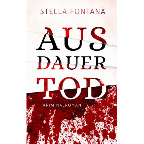 Stella Fontana - Ausdauertod