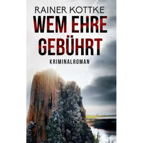 Rainer Kottke - Wem Ehre gebührt