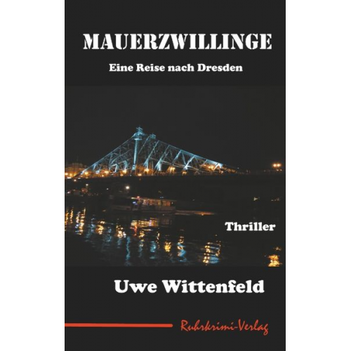 Uwe Wittenfeld - Mauerzwillinge