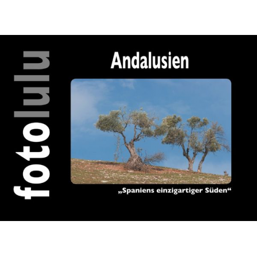 Fotolulu - Andalusien