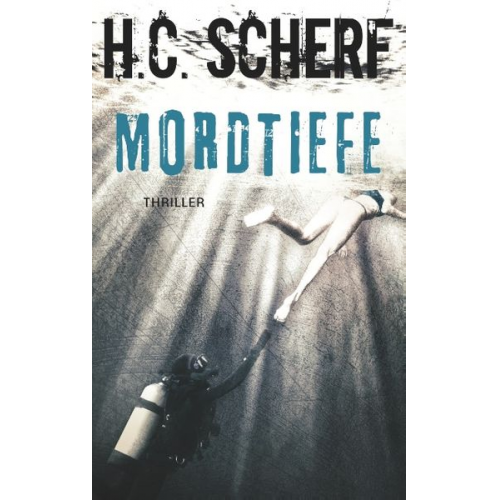 H.C. Scherf - Mordtiefe