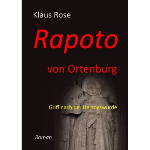 Klaus Rose - Rapoto von Ortenburg