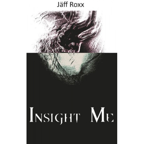 Jäff Roxx - Insight Me