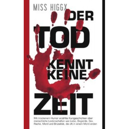 Miss Higgx - Der Tod kennt keine Zeit