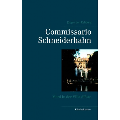 Jürgen Rehberg - Commissario Schneiderhahn
