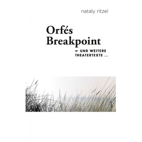 Nataly Ritzel - Orfé's Breakpoint