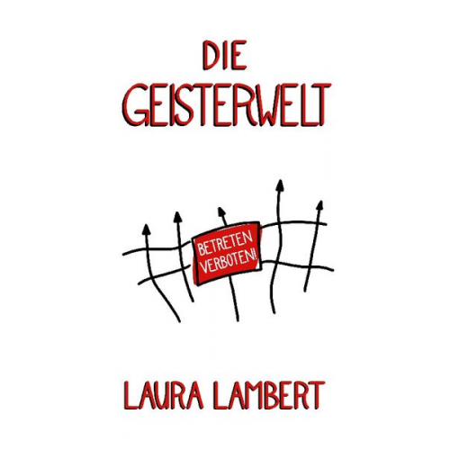 Laura Lambert - Die Geisterwelt