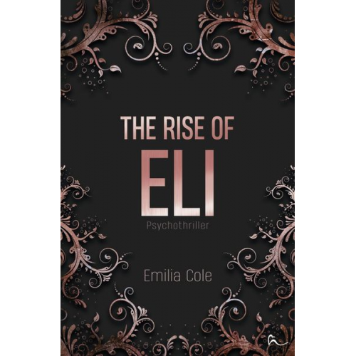 Emilia Cole - The Rise Of Eli