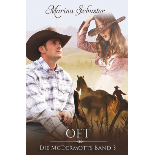 Marina Schuster - Oft - Die McDermotts Band 3