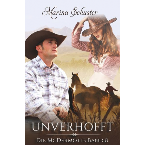 Marina Schuster - Unverhofft - Die McDermotts Band 8