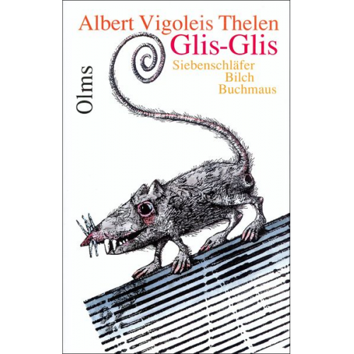 Albert Vigoleis Thelen - Glis-Glis