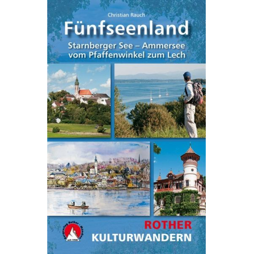 Christian Rauch - Kulturwandern Fünfseenland