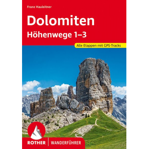 Franz Hauleitner - Dolomiten Höhenwege 1-3