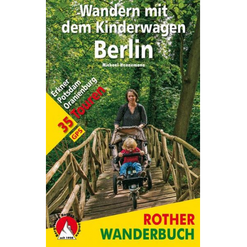 Michael Hennemann - Wandern mit dem Kinderwagen Berlin