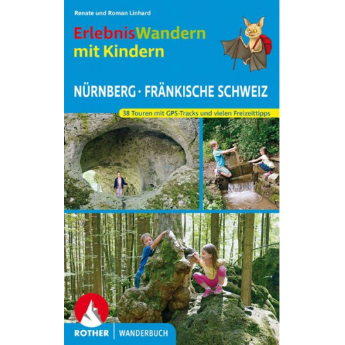 Renate Linhard Roman Linhard - Erlebniswandern mit Kindern Nürnberg - Fränkische Schweiz