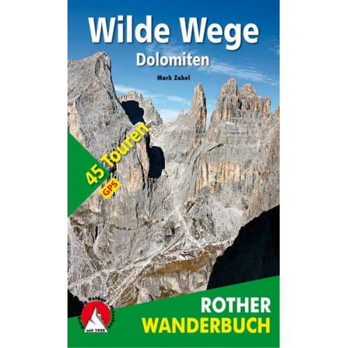 Mark Zahel - Wilde Wege Dolomiten