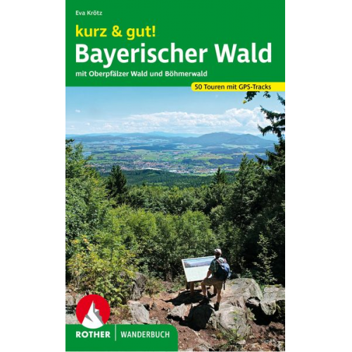 Eva Krötz - Kurz & gut! Bayerischer Wald