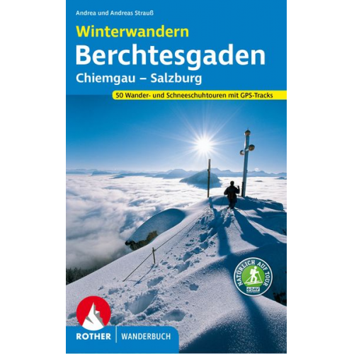 Andrea Strauss Andreas Strauss - Winterwandern Berchtesgaden – Chiemgau – Salzburg