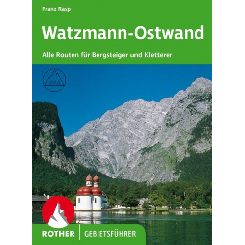 Franz Rasp - Watzmann-Ostwand