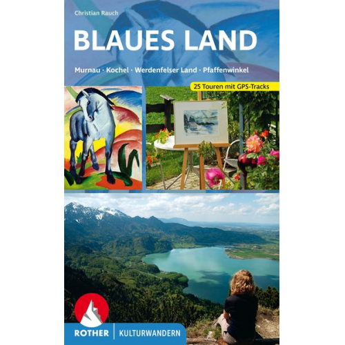 Christian Rauch - Kulturwandern Blaues Land