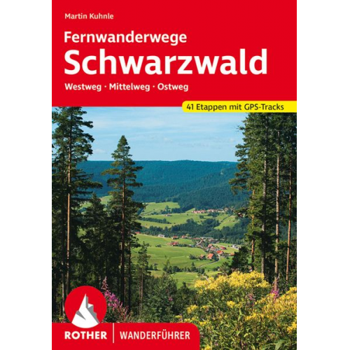 Martin Kuhnle - Fernwanderwege Schwarzwald