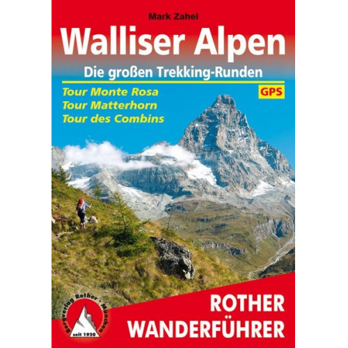 Mark Zahel - Walliser Alpen. Die großen Trekking-Runden