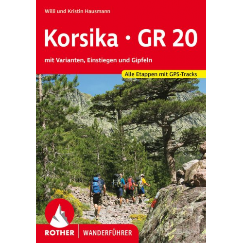 Willi Hausmann Kristin Hausmann - Korsika GR 20