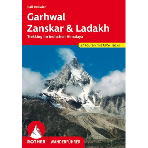 Ralf Hellwich - Garhwal, Zanskar, Ladakh