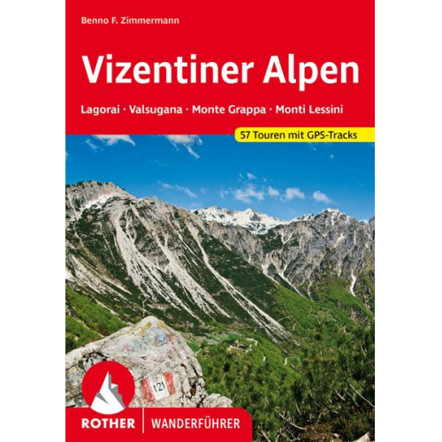 Benno F. Zimmermann - Vizentiner Alpen