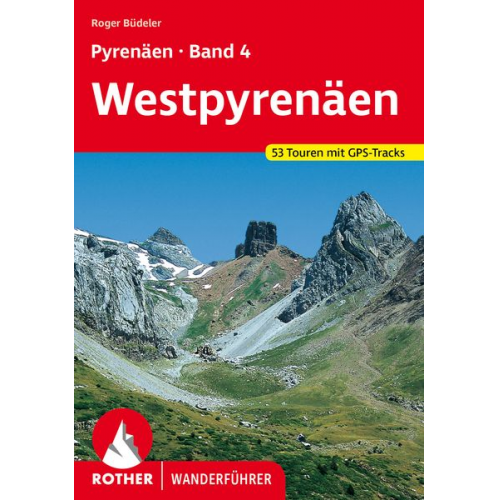 Roger Büdeler - Pyrenäen Band 4: Westpyrenäen