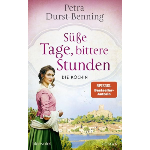 Petra Durst Benning - Süße Tage, bittere Stunden