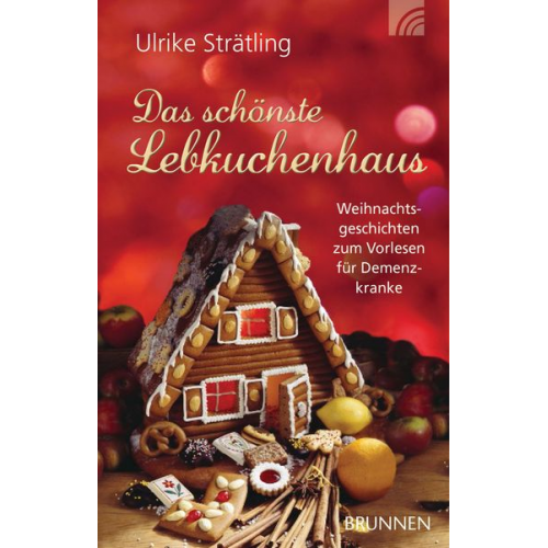 Ulrike Strätling - Das schönste Lebkuchenhaus
