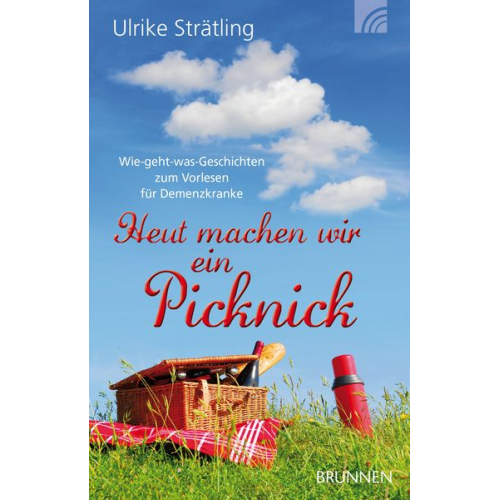 Ulrike Strätling - Heut machen wir ein Picknick