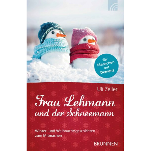 Uli Zeller - Frau Lehmann und der Schneemann
