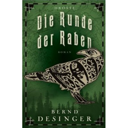 Bernd Desinger - Die Runde der Raben