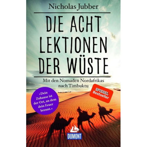 Nicholas Jubber - Die acht Lektionen der Wüste