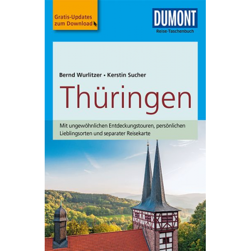 Bernd Wurlitzer Kerstin Sucher - DuMont Reise-Taschenbuch Reiseführer Thüringen