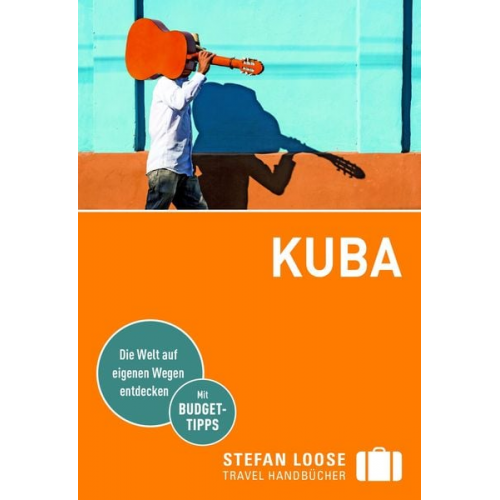 Dirk Krüger - Stefan Loose Reiseführer Kuba