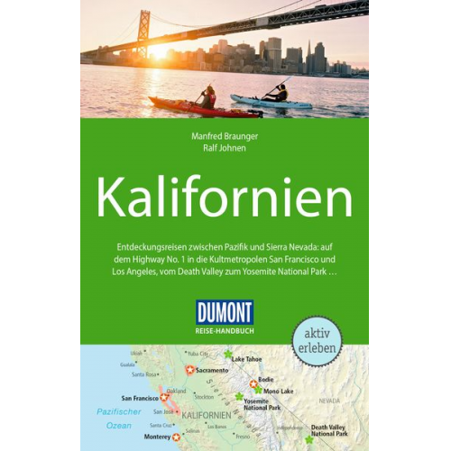 Manfred Braunger Ralf Johnen - DuMont Reise-Handbuch Reiseführer Kalifornien